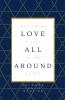 Love All Around