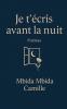 Je t'écris avant la nuit