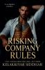 Risking Company Rules