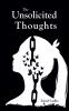 The Unsolicited Thoughts