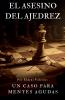 El asesino del ajedrez