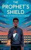 The Prophet's Shield