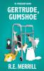 Vi presentiamo Gertrude Gumshoe