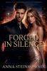 Forged in Silence