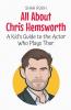 All About Chris Hemsworth