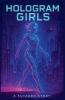 Hologram Girls