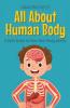 All About Human Body