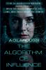 The Algorithm of Influence
