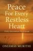 Peace for Every Restless Heart