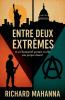 Entre Deux Extrêmes