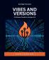 Vibes and Versions