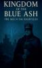 Kingdom of the Blue Ash