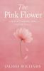 The Pink Flower