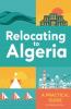 Relocating to Algeria