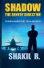 Shadow - The SENTRY Directive