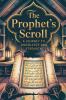 The Prophet's Scroll