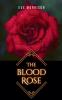 The Blood Rose