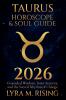 Taurus Horoscope & Soul Guide for 2026