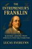 The Entrepreneur's Franklin