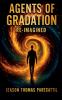 Agents of Gradation