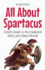 All About Spartacus
