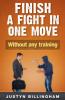 Finish a Fight in ONE Move - Without Any Training