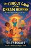 The Curious Gang of the Dream Hopper - The Trampoline That Touched the Sky