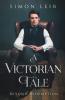 A Victorian Tale