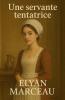 Une servante tentatrice