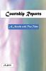 Courtship Reports (A Novella with Two Tales)
