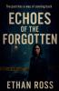 Echoes Of The Forgotten