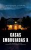 Casas Embrujadas X