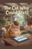 The Cat Who Could Text