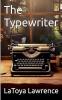 The Typewriter
