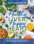 Healthy Liver Happy Heart