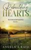 Rebuilding Hearts