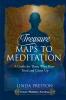 Treasure Maps to Meditation