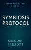 Symbiosis Protocol