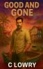 Good and Gone