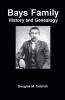 Bays Family History and Genealogy