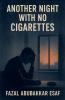 Another Night with No Cigarettes