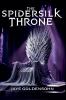 The Spidersilk Throne