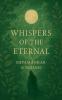Whispers of the Eternal