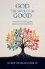 God the Source of Good