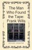The Man Who Found the Tape
