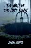 The Well of the Lost Souls