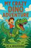 My Crazy Dino Adventure