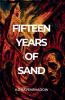 Fifteen Years of Sand