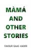 Màmá and Other Stories