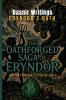 The Oathforged Saga Of Eryndor